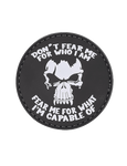 Don't Fear Me Morale Patch